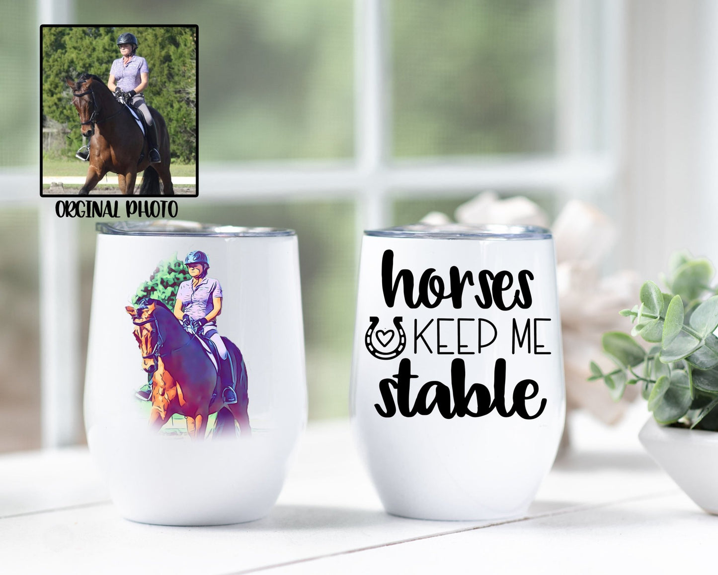 Custom Photo Horses Keep Me Stable Wine Tumbler - Squishy Cheeks