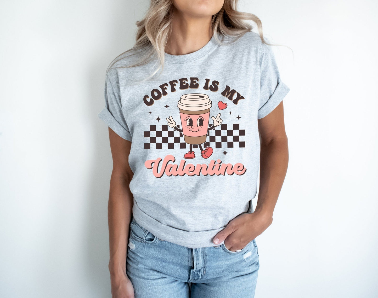 Funny Coffee Is My Valentine Women's Valentine's Day Shirt Funny Tired Mom Valentines Day Shirt Tee - Squishy Cheeks