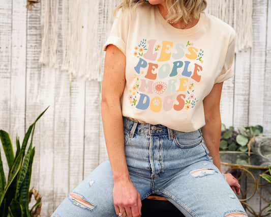 Less People More Dogs Funny Boho Hippie Dog Mama Graphic Tee - Squishy Cheeks