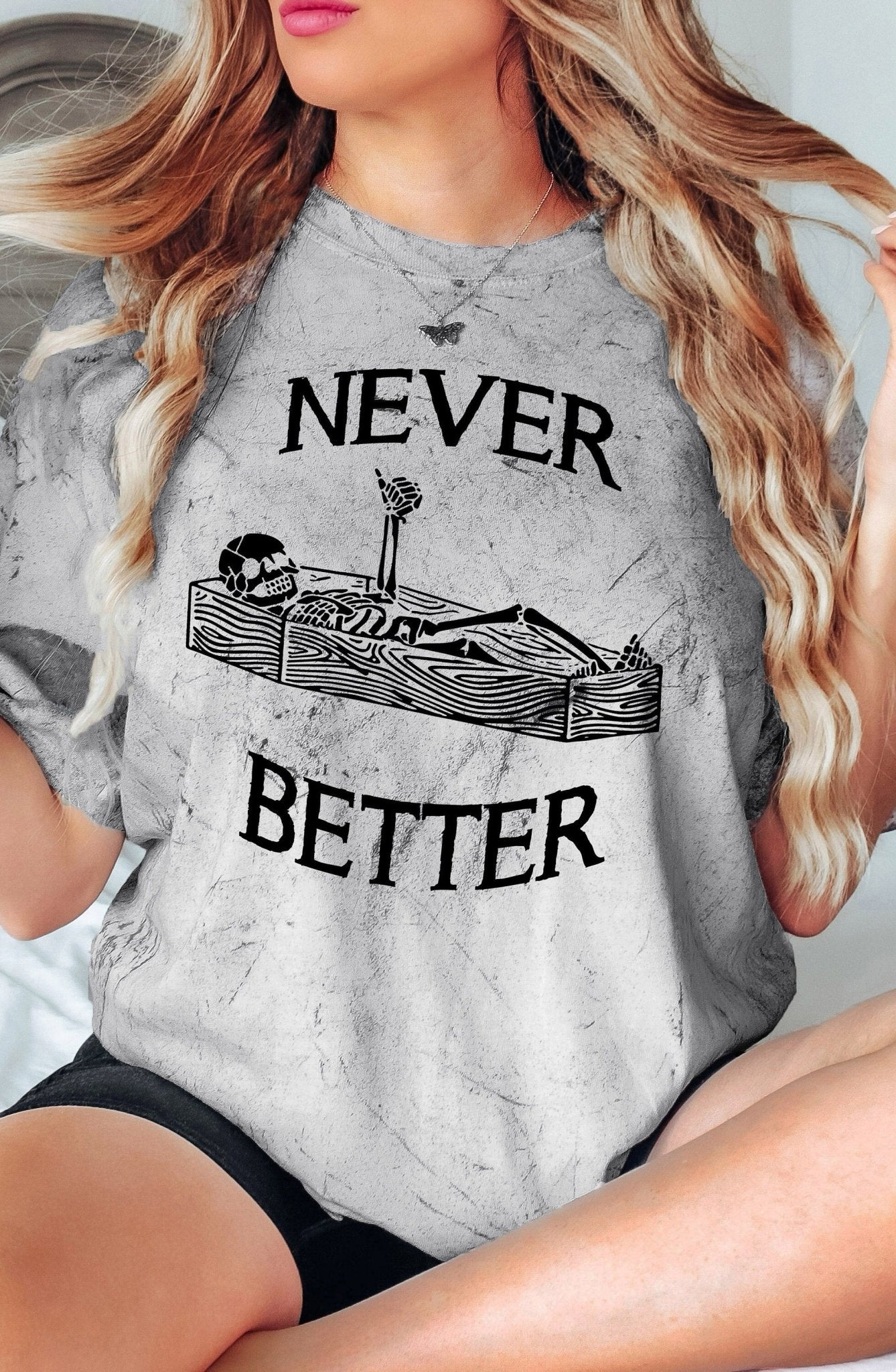 Never Better Funny Halloween Skeleton Thumbs Up Grunge Shirt for Her Retro Shirt - Squishy Cheeks
