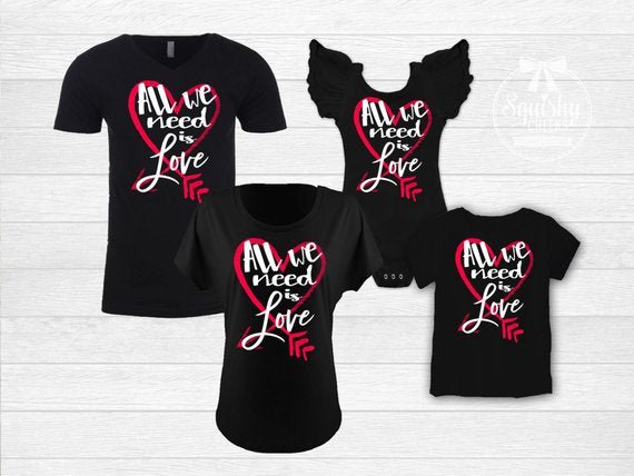 All We Need Is Love Family Matching Tops - Squishy Cheeks