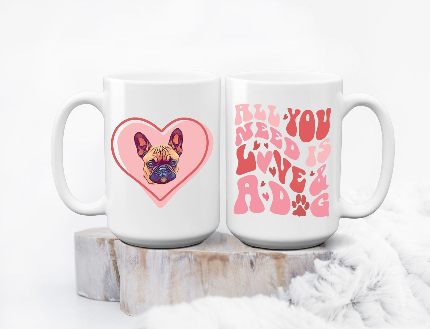 All You Need Is Love And A Dog Custom Dog Photo Coffee Mug Cartoon My Dog - Squishy Cheeks