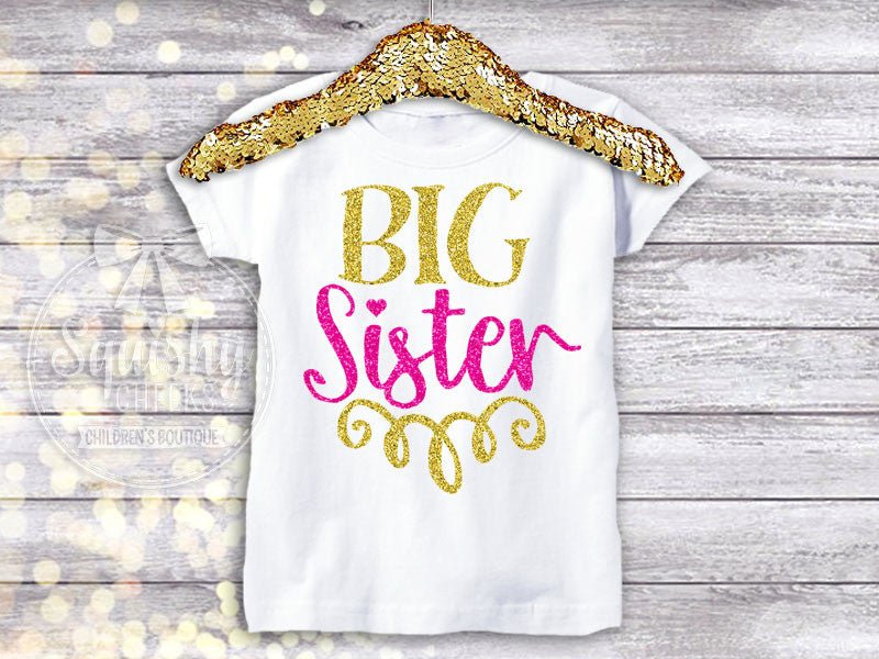 Big Sister Sparkle Shirt - Squishy Cheeks