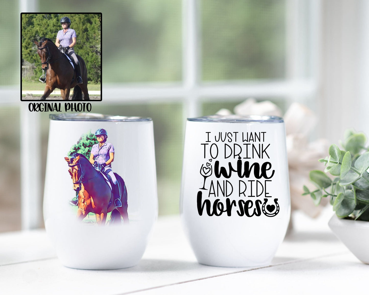 Custom Photo Drink Wine And Rise Horses Wine Tumbler - Squishy Cheeks