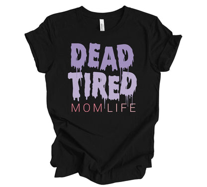 Dead Tired Mom Life Sweatshirt Halloween Shirt - Squishy Cheeks