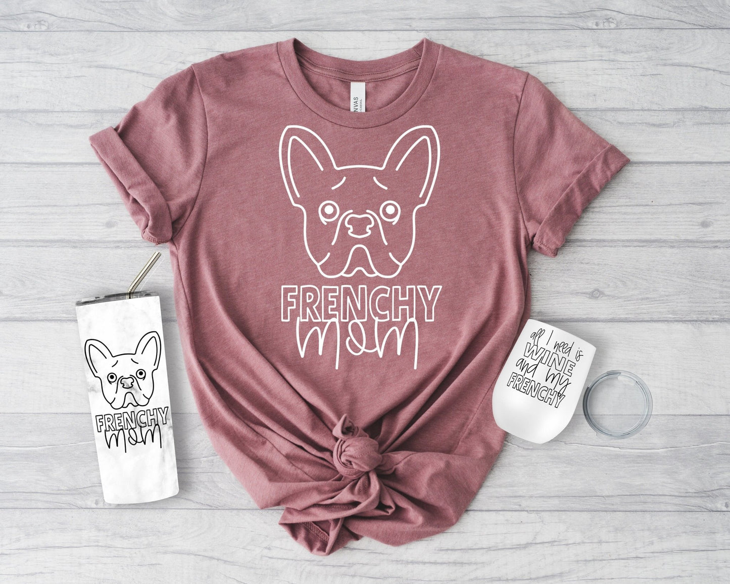 Frenchy Dog Mom Frenchy Lover Gift Shirt Frenchy Coffee Mug Frenchy Wine Tumbler Frenchy Water Tumbler Personalized Dog Mom Gift - Squishy Cheeks