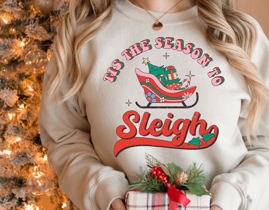 Funny Woman's Christmas Sweatshirt Season To Sleigh - Squishy Cheeks
