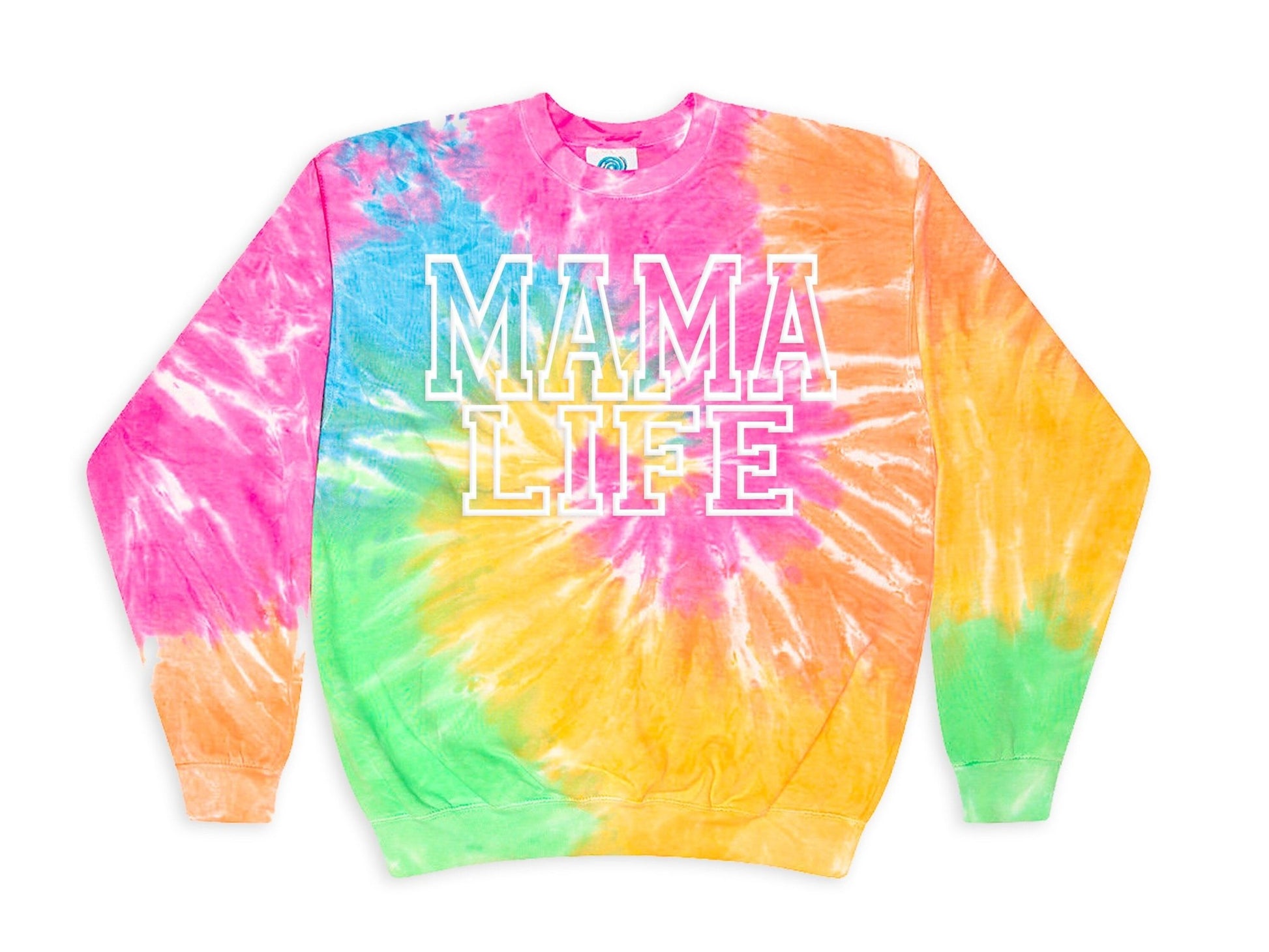 Mama of Girls Tie Dye Sweatshirt Mothers Day Gift - Squishy Cheeks