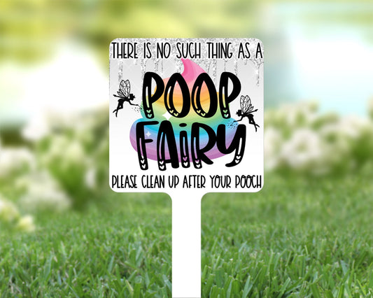 Poop Fairy Sign No Dog Poop Yard Sign Funny Dog Gift Pick Up Your Dog Poop Sign - Squishy Cheeks