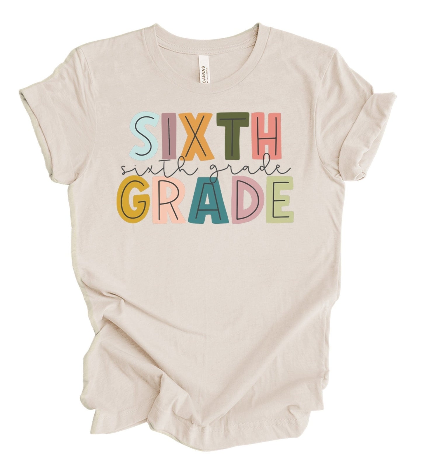 Sixth Grade Teacher Shirt - Squishy Cheeks