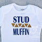 Stud Muffin Shirt - Squishy Cheeks