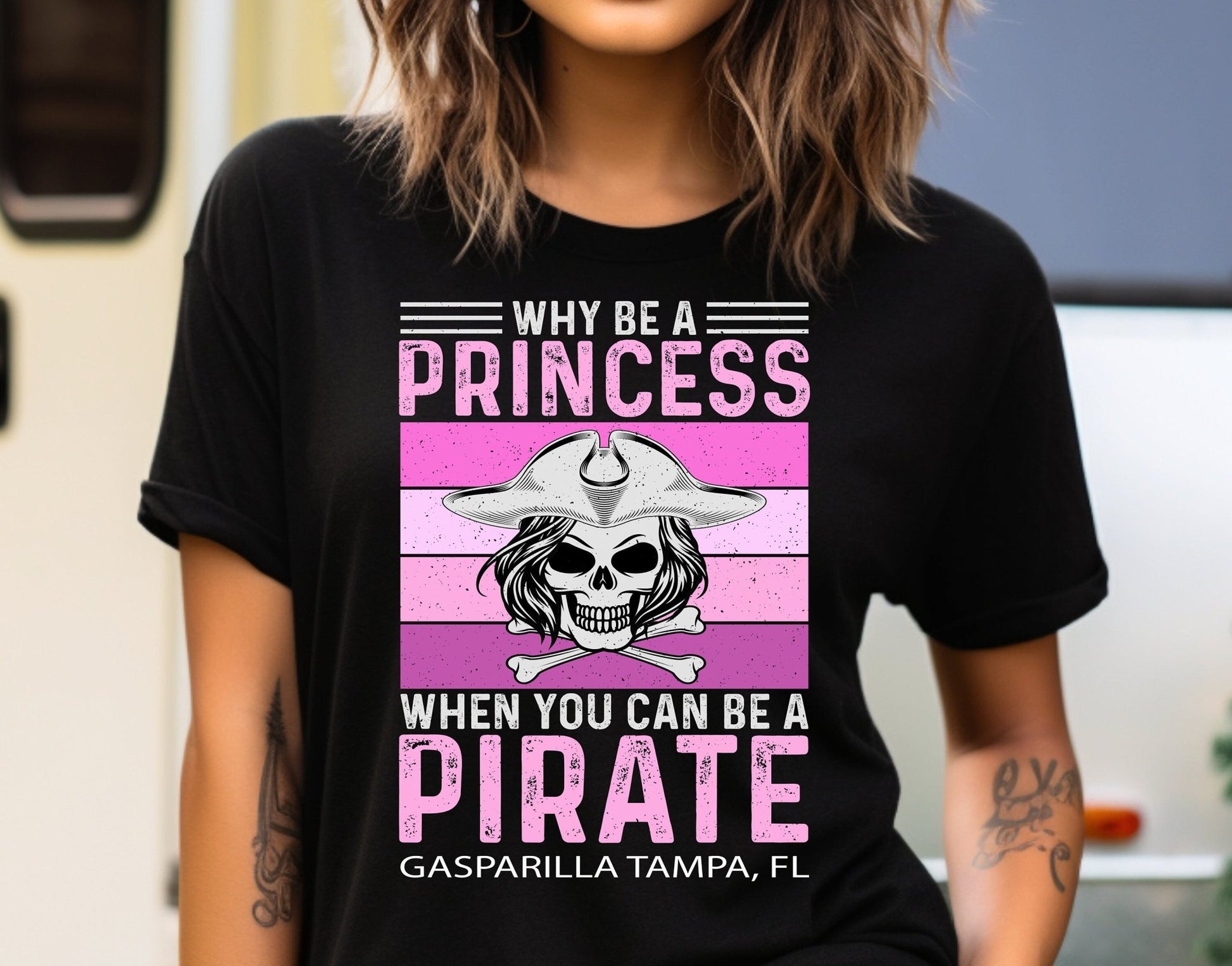 Why Be A Princess When You Can Be A Pirate Tampa Gasparilla Shirt Gasparilla Parade Tampa Bay Pirate Festival 2024 Women's Shirt Top - Squishy Cheeks